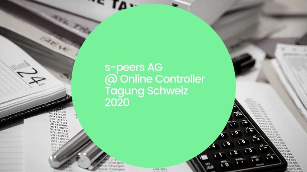 s-peers AG @ Online Controller Tagung Schweiz 2020
